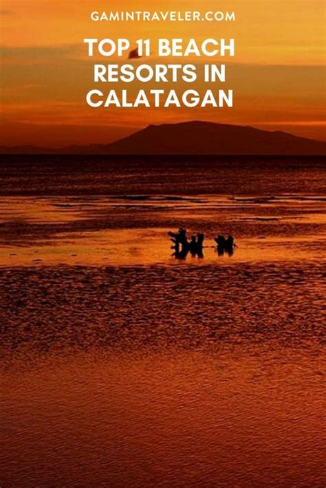 Top 11 Beach Resorts in Calatagan And Beaches in Calatagan.